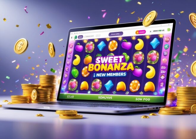 Link Sweet Bonanza Online Cuan Banget Bonus New Member Terbesar Bergabung dan Menang Besar